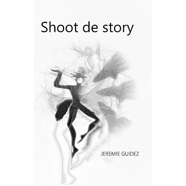 Shoot de story, Jérémie Guidez