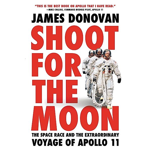 Shoot for the Moon, James Donovan