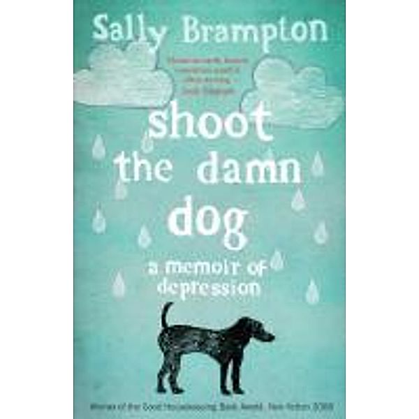 Shoot the Damn Dog, Sally Brampton