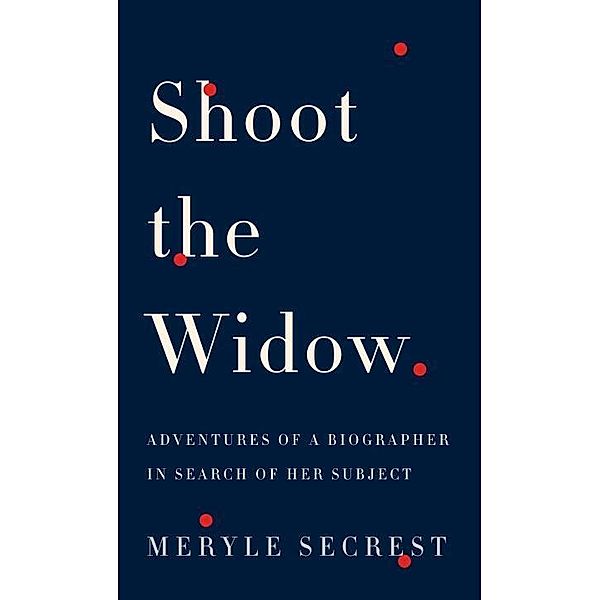 Shoot the Widow, Meryle Secrest
