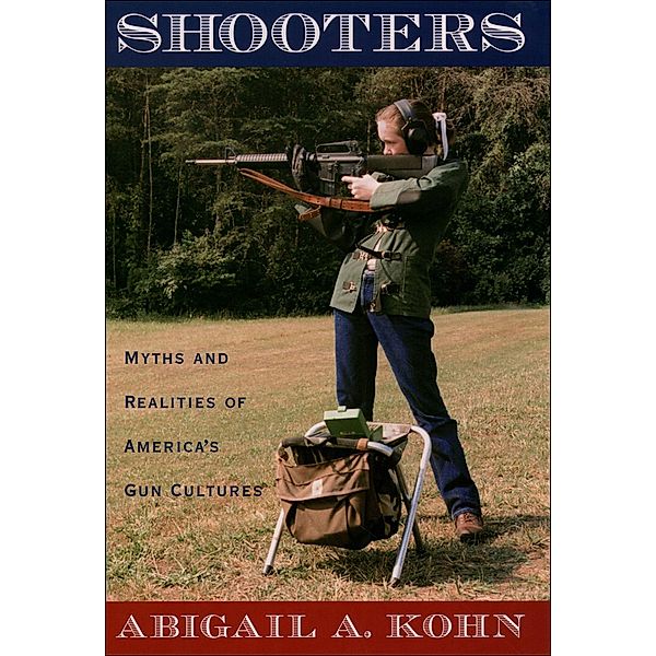 Shooters, Abigail A. Kohn