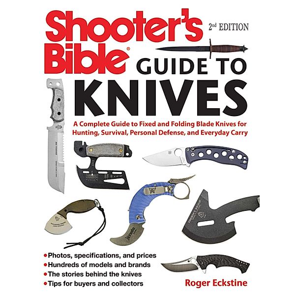 Shooter's Bible Guide to Knives, Roger Eckstine