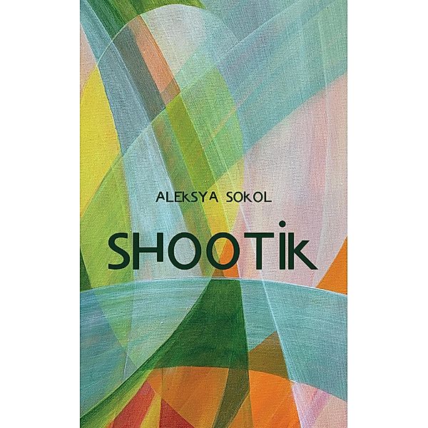 Shootik / Austin Macauley Publishers, Aleksya Sokol