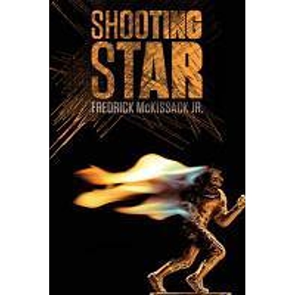 Shooting Star, Fredrick L. McKissack Jr.