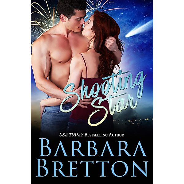 Shooting Star (Classic Romances, #1) / Classic Romances, Barbara Bretton