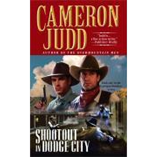 Shootout in Dodge City, Cameron Judd