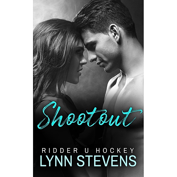 Shootout (Ridder U Hockey, #0.5) / Ridder U Hockey, Lynn Stevens