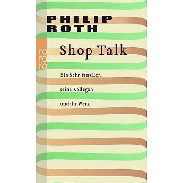 Shop Talk, Philip Roth