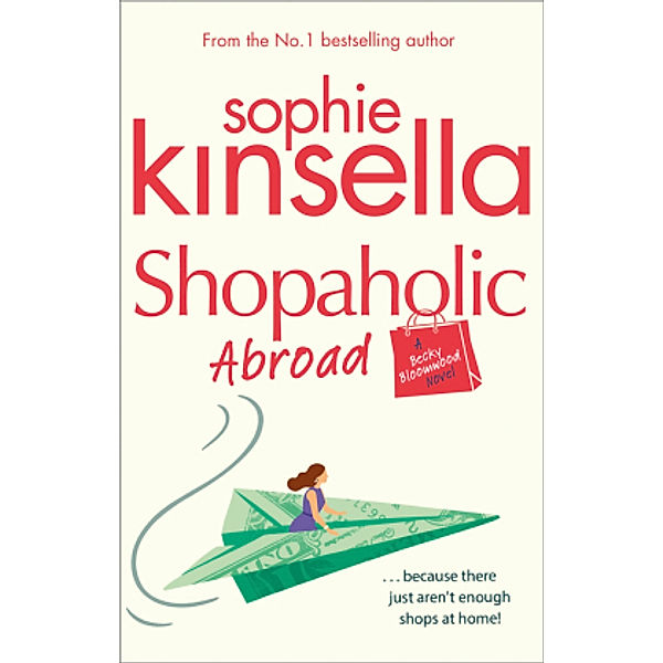 Shopaholic Abroad, Sophie Kinsella