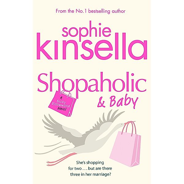 Shopaholic & Baby / Shopaholic Bd.5, Sophie Kinsella