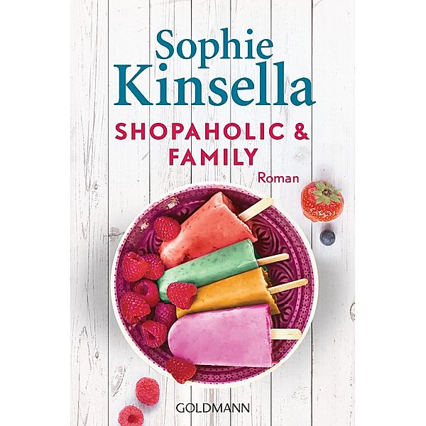 Shopaholic & Family / Schnäppchenjägerin Rebecca Bloomwood Bd.8, Sophie Kinsella