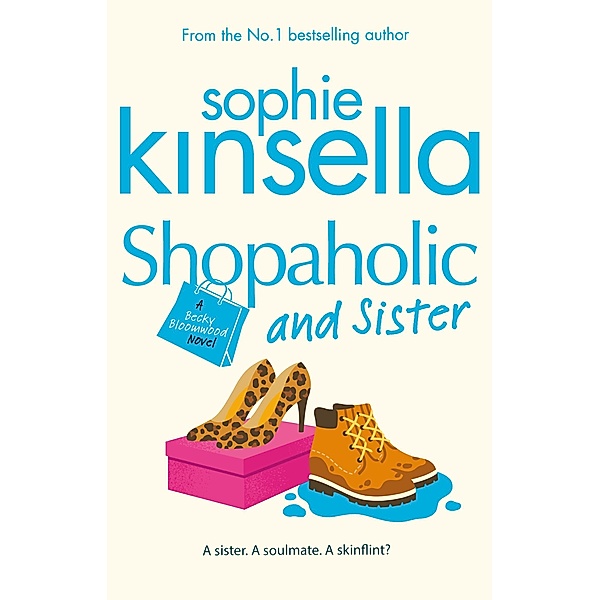 Shopaholic & Sister / Shopaholic Bd.4, Sophie Kinsella