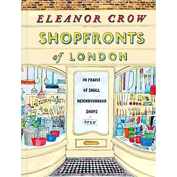 Shopfronts of London, Eleanor Crow
