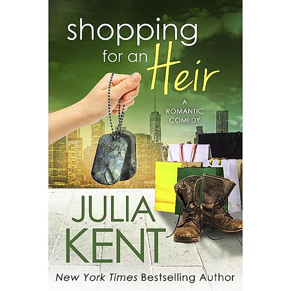 Shopping for an Heir (Shopping series, #10) / Shopping series, Julia Kent