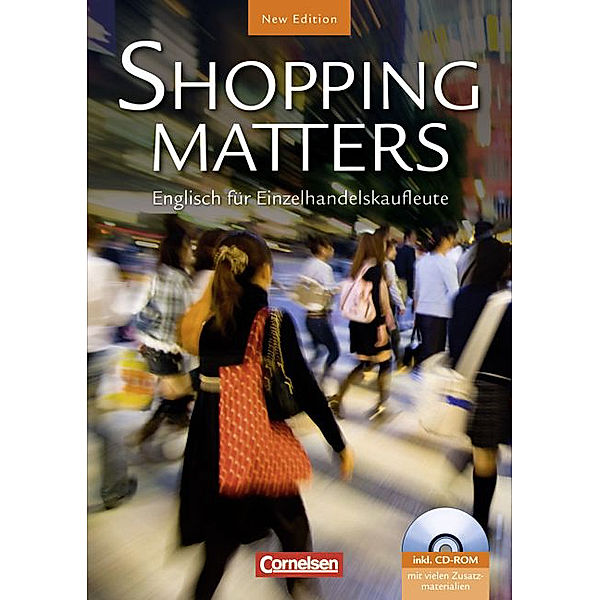 Shopping Matters, Second Edition: A2/B1 - Schülerbuch mit CD-ROM; ., Maria Elisabeth Köstler