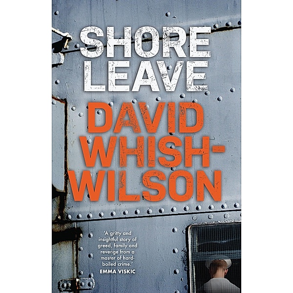 Shore Leave / Fremantle Press, David Whish-Wilson