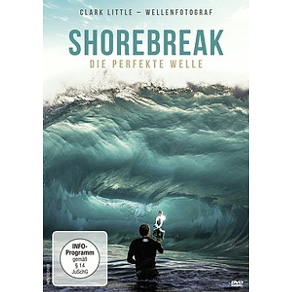 Shorebreak - Die perfekte Welle. Clark Little - Wellenfotograf, Clark Little, Kelly Slater