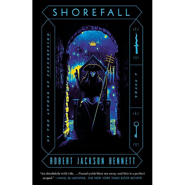 Shorefall / The Founders Trilogy Bd.2, Robert Jackson Bennett