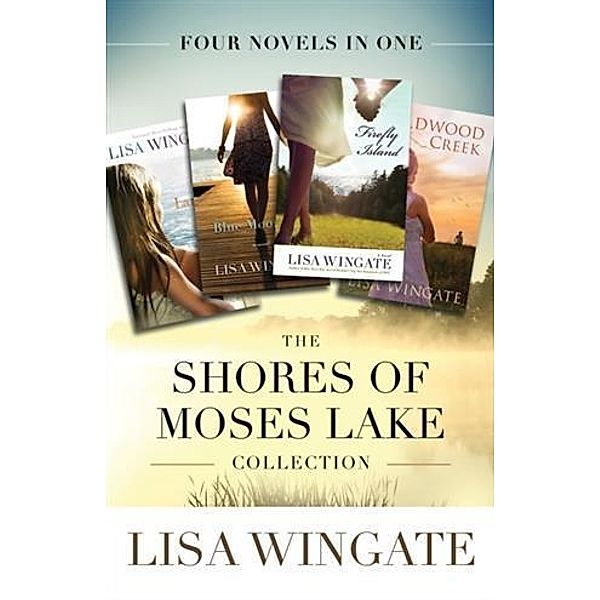 Shores of Moses Lake Collection, Lisa Wingate