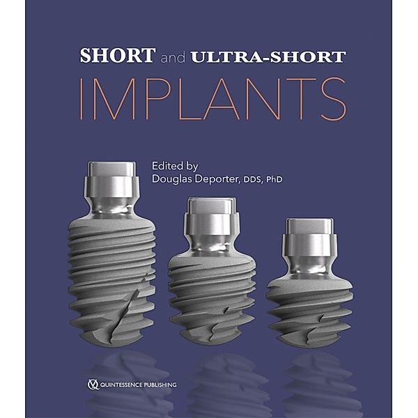 Short and Ultra-Short Implants, Douglas Deporter