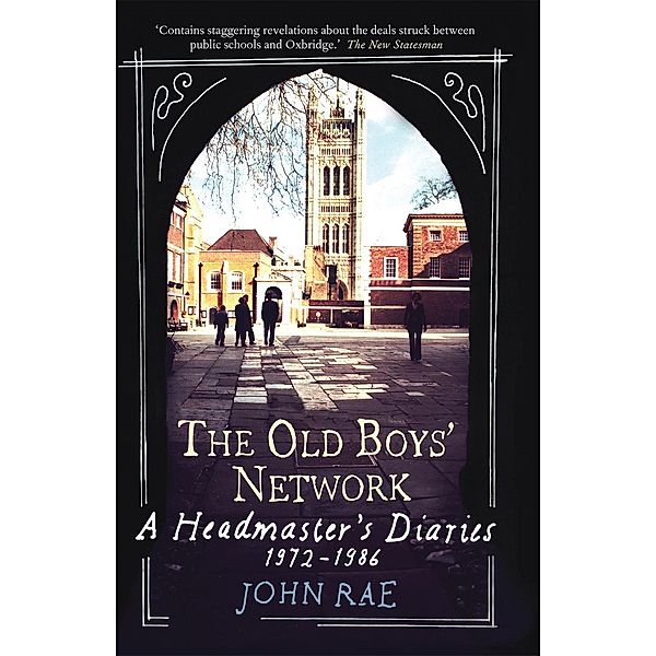 Short Books: The Old Boys' Network, John Rae