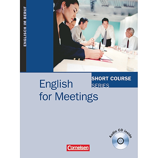 Short Course Series - Englisch im Beruf - Business Skills - B1/B2, Kenneth Thomson