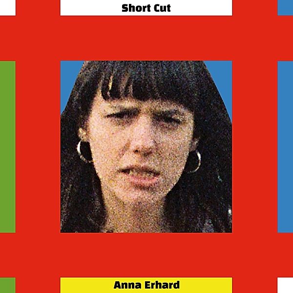 Short Cut (Vinyl), Anna Erhard