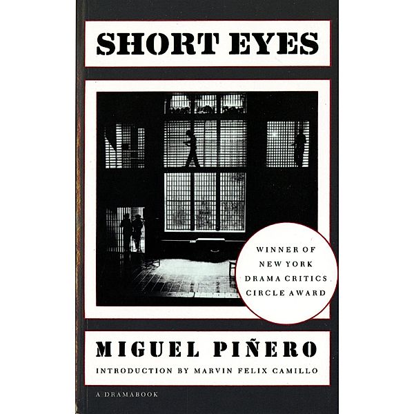 Short Eyes, Miguel Piñero