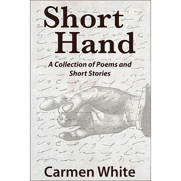 Short Hand, Carmen White