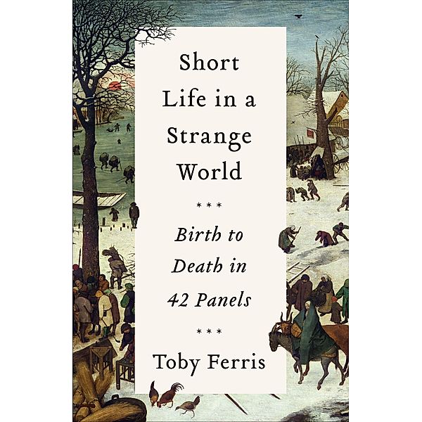 Short Life in a Strange World, Toby Ferris
