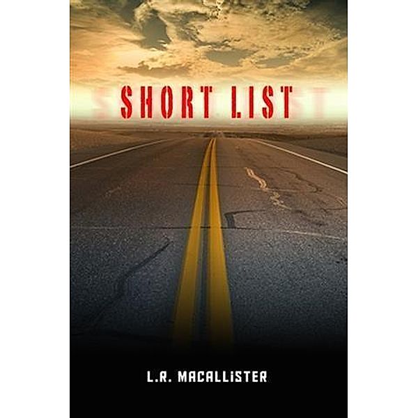 Short List, L. R. MacAllister