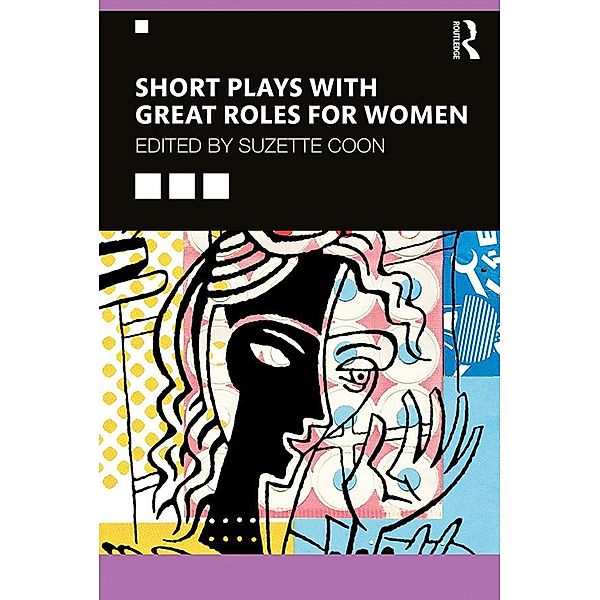 Short Plays with Great Roles for Women