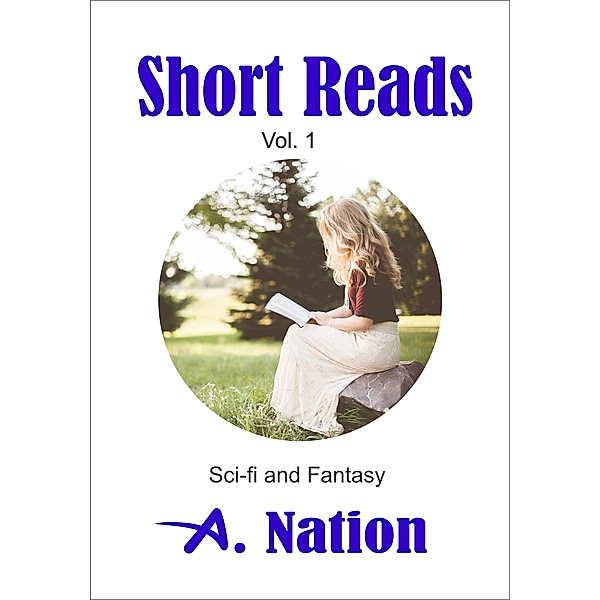 Short Reads (Domino Series, #1) / Domino Series, A. Nation