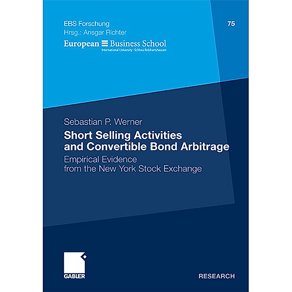 Short Selling Activities and Convertible Bond Arbitrage, Sebastian P. Werner