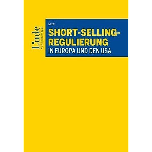 Short-Selling-Regulierung in Europa und den USA, Sebastian Sieder