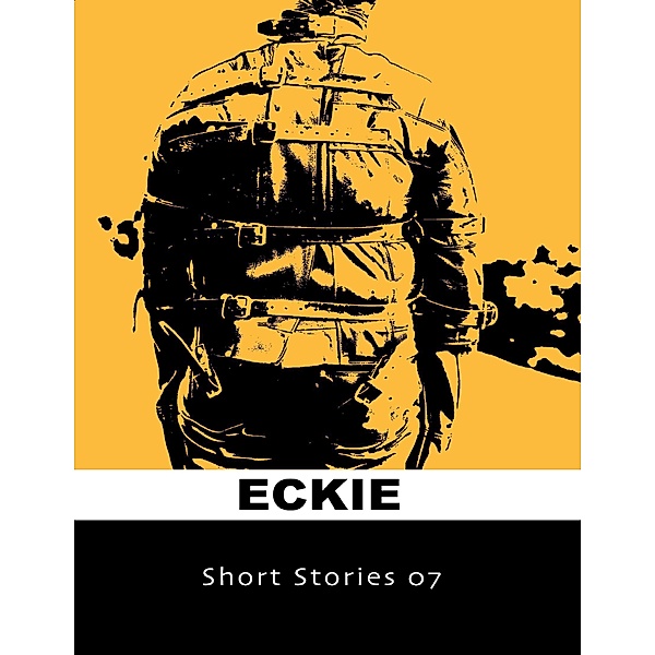 Short Stories 07, Eckie
