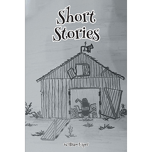 Short Stories, William Esper