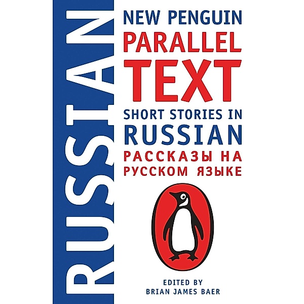 Short Stories in Russian / Penguin Parallel Text