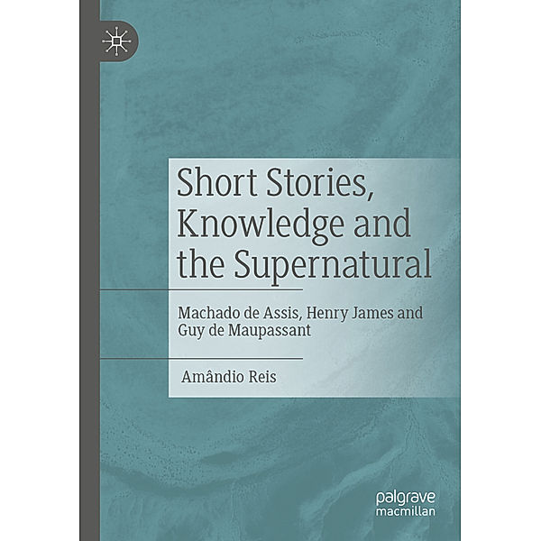 Short Stories, Knowledge and the Supernatural, Amândio Reis