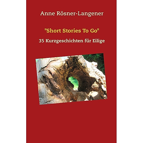 Short Stories To Go, Anne Rösner-Langener