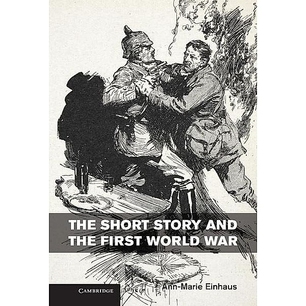 Short Story and the First World War, Ann-Marie Einhaus