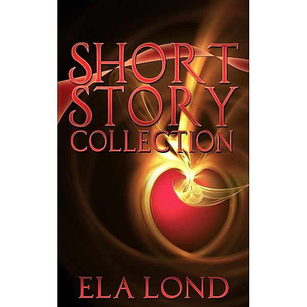 Short Story Collection, Ela Lond