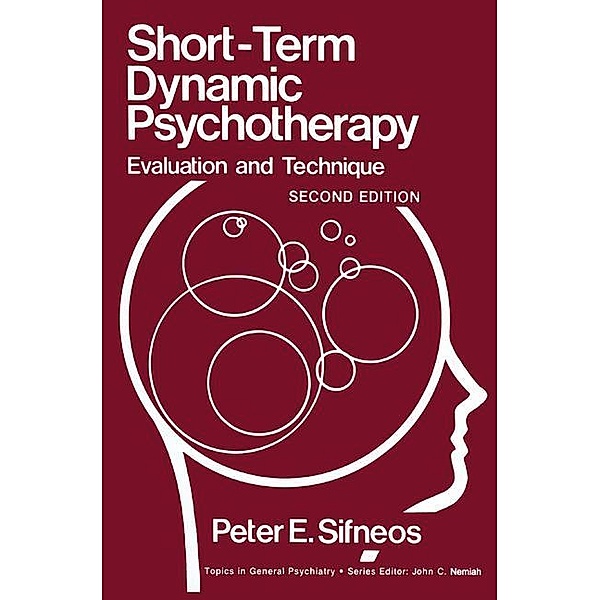 Short-Term Dynamic Psychotherapy, Peter E. Sifneos