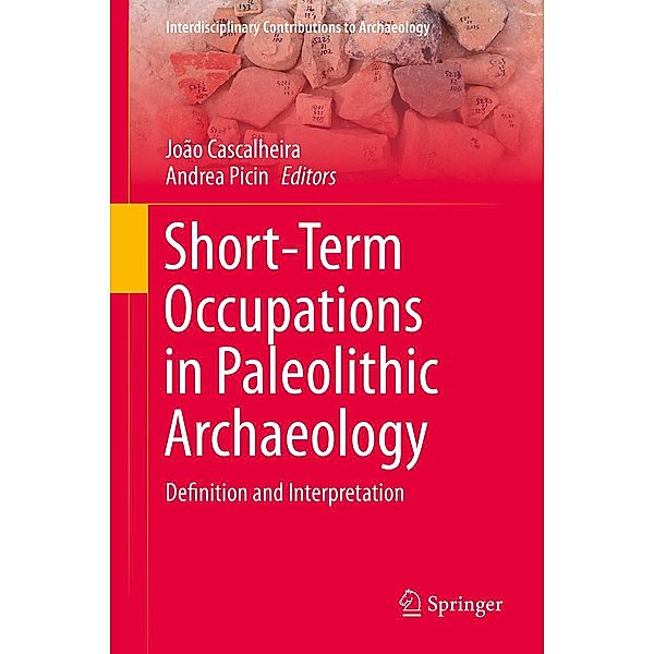 Short-Term Occupations in Paleolithic Archaeology / Interdisciplinary Contributions to Archaeology