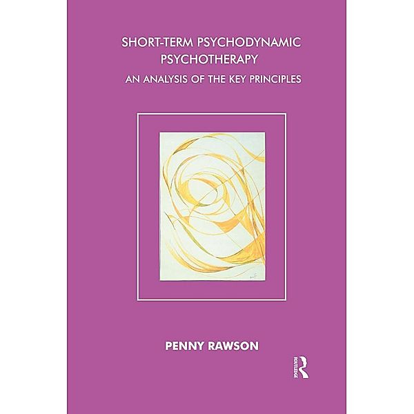 Short-Term Psychodynamic Psychotherapy, Penny Rawson