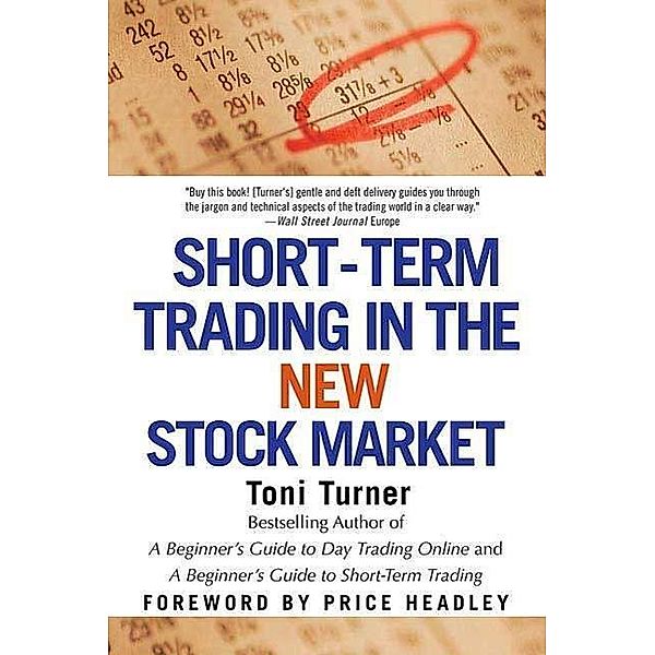 Short-Term Trading in the New Stock Market, Toni Turner