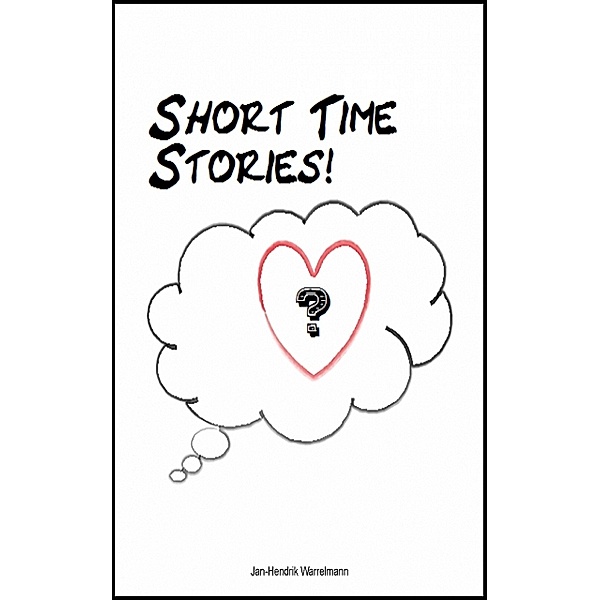 Short Time Stories!, Jan-Hendrik Warrelmann