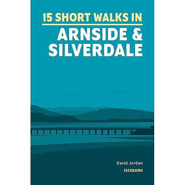 Short Walks in Arnside and Silverdale, David Jordan