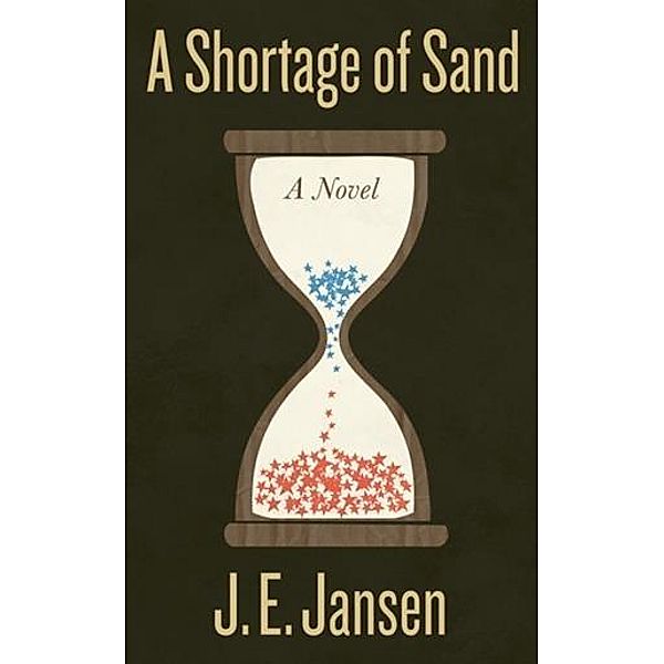 Shortage of Sand, J. E. Jansen