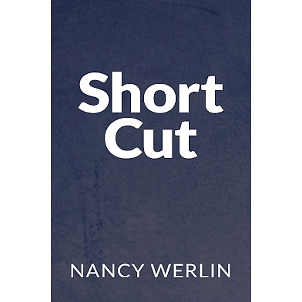 Shortcut / Nancy Werlin, Nancy Werlin